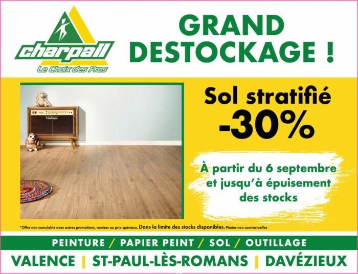 𝗗𝗘𝗥𝗡𝗜𝗘̀𝗥𝗘 𝗣𝗥𝗢𝗠𝗢 - 𝗘́𝗣𝗨𝗜𝗦𝗘𝗠𝗘𝗡𝗧 𝗗𝗘𝗦 𝗦𝗧𝗢𝗖𝗞𝗦 ! 💣

⚠️ Pour cette dernière promotion, Charpail Déco & Brico vous propose une remise de 𝟯𝟬%  sur lensemble des sols stratifiés jusquà épuisement des stocks * !

👉 Retrouvez-nous chez Charpail Déco & Brico si vous souhaitez des renseignements sur ces produits !

* Offre valable jusquau 06 octobre 2023, non cumulable avec dautres promotions, remises ou prix spéciaux. Dans la limite des stocks disponibles.